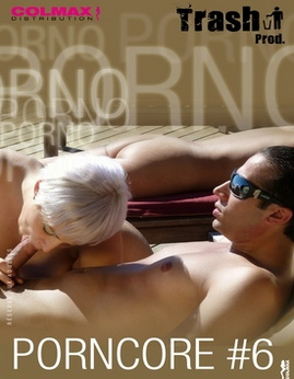Porncore #6 Porncore #6